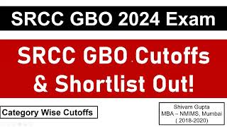 SRCC GBO 2024 Shortlist amp Cutoffs Out  Category Wise Cutoffs  Key Pointers Regarding GDPI [upl. by Oliva]