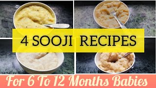 4 Sooji Recipes For Babies Rava Semolina Baby Food How To Make Sooji Recipes For 6 To 12 Month [upl. by Notak901]