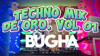 TECHNO MIX DE ORO 90s Vol01 🪩 LA BOUCHE LE CLICK LOFT NO MERCY ETC DJ BUGHA [upl. by Lasley]