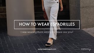 HOW TO WEAR ESPADRILLES [upl. by Nerte]