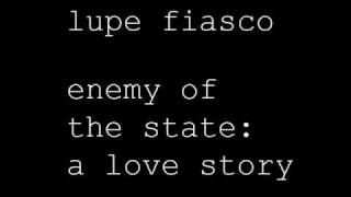 Lupe Fiasco Enemy Of The State 04 Yoga Flame [upl. by Codd772]