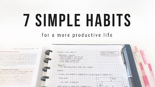 7 simple habits for a more productive life  studytee [upl. by Lletnohs]