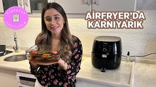 Airfryer Kıymalı Karnıyarık Tarifi  Lezzetli Karnıyarık Nasıl Yapılır [upl. by Aicek493]