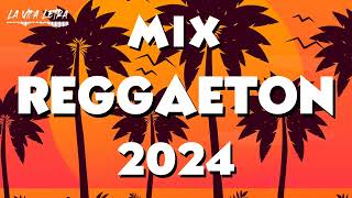 REGGAETON 2024  LATIN MUSIC 2024  MIX CANCIONES REGGAETON 2024 [upl. by Yrelle452]