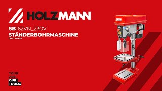 HOLZMANN SB162VN  Ständerbohrmaschine  drill press OFFICIAL VIDEO [upl. by Fania]