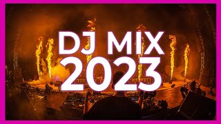 DJ MIX 2023  Mashups amp Remixes of Popular Songs 2023  DJ Remix Songs Club Music Mix 2023 [upl. by Eliott19]