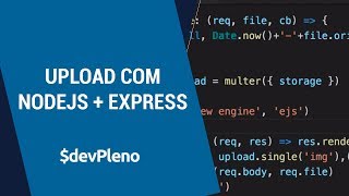 Upload com NodeJSExpress  Handson Multer [upl. by Alin]