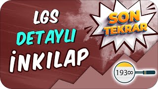 LGS İnkılap DETAYLI SON TEKRAR 🔍LGS2023 [upl. by Errehs673]