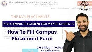 How to Fill ICAI Campus Placement form May 2022  Which Location to Choose for ICAI Campus Placement [upl. by Eisenhart]