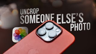 How to Uncrop Someone Elses Photo on iPhone tutorial [upl. by Annaihs771]