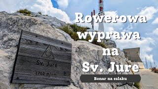 Rowerem z Makarskiej na Sv Jure prawie 180 metrów przewyższenia wakacje 2024r [upl. by Dekow]