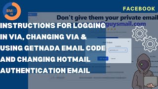 Log in via change via amp scan getnada email code and change hotmail authentication email [upl. by Ilehs]