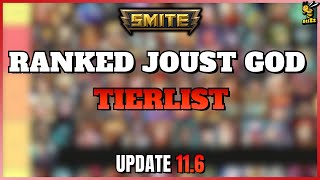 Ranked Joust Tierlist Update 116  Smite [upl. by Natanoj]