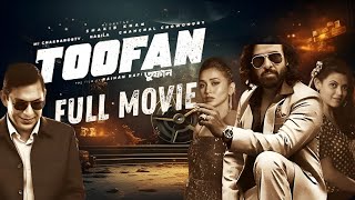 Toofan তুফান মুভি Full Movie Bangla Review amp Facts  Shakib Khan Mimi NabilaChanchal Chowdhury [upl. by Orman]