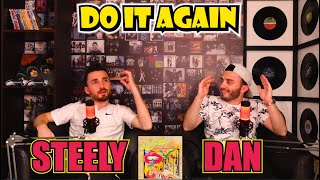 STEELY DAN  DO IT AGAIN  A TRUE DEFINITION OF PERFECTION  FIRST TIME REACTION [upl. by Chi696]