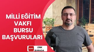 MİLLİ EĞİTİM VAKFI BURSU BAŞVURULARI BAŞLADI [upl. by Koren]