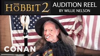 Willie Nelsons quotThe Hobbit 2quot Audition Reel  CONAN on TBS [upl. by Arturo]