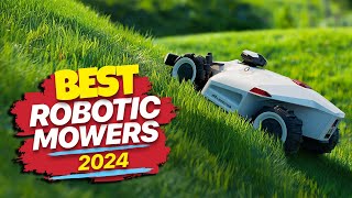 Top Robotic Mowers 2024 Effortless Lawn Care [upl. by Reni514]