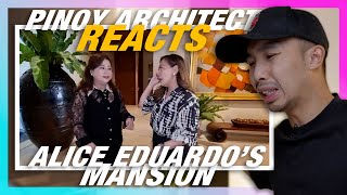 Pinoy Architect Reacts to Alice Eduardo House Tour By Karen Davila [upl. by Chris]