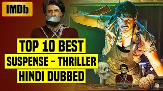 Top 10 Best South Indian Suspense Thriller Movies In Hindi Dubbed 2024 IMDb  SONYLIV  Must Watch [upl. by Drusus]