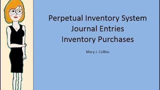 Perpetual System Journal Entries for Merchandise Company Purchases [upl. by Rekyr]