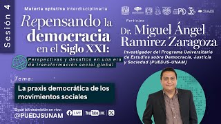 Sesión 4 La praxis democrática de los movimientos sociales [upl. by Marena]