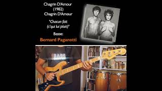 Bass Gratitude Episode 89 Bernard Paganotti Chagrin DAmour  Chacun fait cquil lui plait [upl. by Eniowtna]