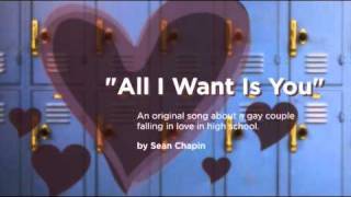 quotAll I Want Is Youquot  LGBT Love Song [upl. by Ayar]