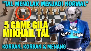 5 Pertandingan Fantastis quotMagic Chessquot Mikhail Tal [upl. by Ynar]