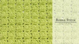 How To Crochet The Bobble Stitch  Easy Tutorial by Hopeful Honey [upl. by Combe]