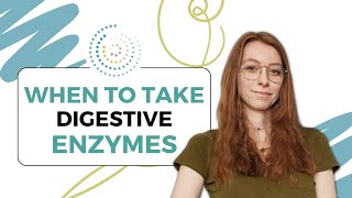 When To Take Digestive Enzymes [upl. by Llewsor]