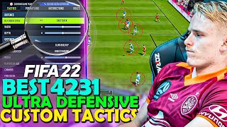 The BEST ULTRA DEFENSIVE CUSTOM TACTICS in FIFA 22  4231 CUSTOM TACTICS  FIFA 22 CUSTOM TACTICS [upl. by Kaine]