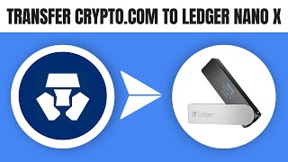 How to Transfer Crypto From Cryptocom to Ledger Nano X 2024 [upl. by Elaina]