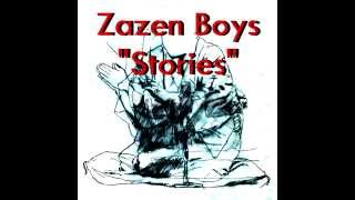 Zazen Boys  quotStoriesquot Full Album [upl. by Kai]