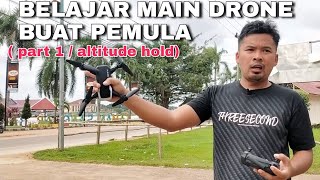 belajar main drone  cara menggunakan drone buat pemula [upl. by Giovanni]