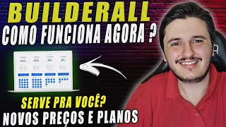 Builderall Como Funciona  Vale à Pena 2023 Novos Preços e Planos  Passo a Passo Completo [upl. by Farrah701]