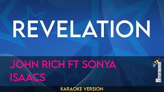 Revelation  John Rich ft Sonya Isaacs KARAOKE [upl. by Arimahs]