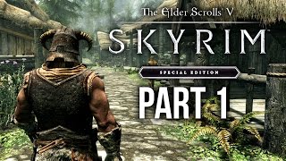 SKYRIM SPECIAL EDITION Gameplay Walkthrough Part 1  INTRO SKYRIM Remastered [upl. by Atoiganap688]