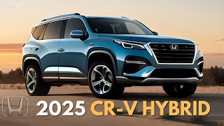 2025 HONDA CR V HYBRID  Whats New and Exciting  Features Specs and Release Date honda [upl. by Weldon]