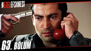 Ezel  Ezel 63Bölüm  Geçmiş Gelecek  HD [upl. by Fowler]