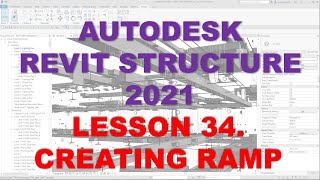 REVIT STRUCTURE 2021  STEP BY STEP TUTORIAL 34  CREATING RAMP [upl. by Happy542]