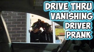 Drive Thru Vanishing Driver Prank [upl. by Asela]