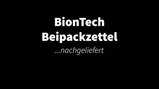 Biontech  quotBeipackzettelquot nachgeliefert Wichtige Information für Biontechgeimpfte [upl. by Dickerson520]