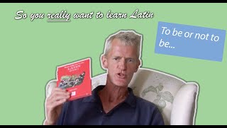 Latin Lesson 33 The Verb To Be  So You Really Want to Learn Latin [upl. by Trammel]