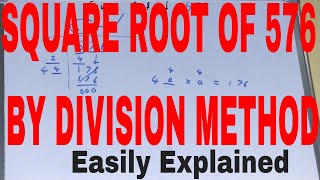 Square root of 576 by division methodHow to find square root of 576 by long division method [upl. by Lerrud942]