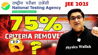 Sachin Sir URGENT Update 🔥 75 Criteria Removed for JEE 2025 ⁉️ jee2025 jee iit iitjee [upl. by Eremahs]