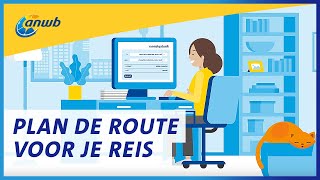 Plan je reis met de ANWB Routeplanner [upl. by Cavanaugh]