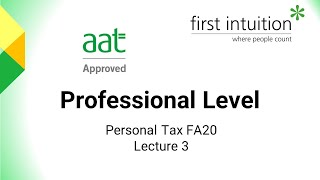 AAT Personal Tax FA20 Revision Lecture 3 [upl. by Aihsat]