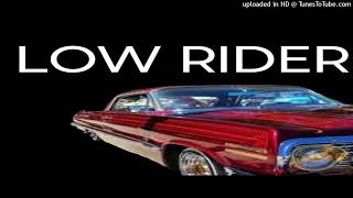 War  Low Rider RetroReMix [upl. by Knutson]