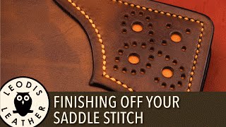 Quick Tip Finishing off Your Saddle Stitching [upl. by Yelyah]